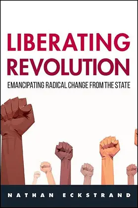 Eckstrand |  Liberating Revolution | eBook | Sack Fachmedien
