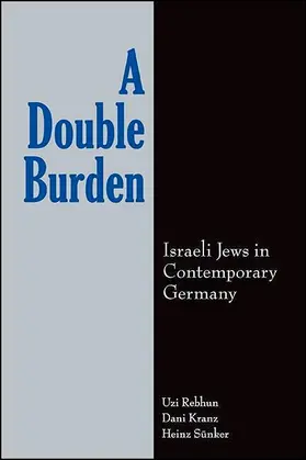 Rebhun / Kranz / Sünker |  A Double Burden | eBook | Sack Fachmedien