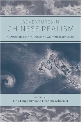 Harris / Schneider |  Adventures in Chinese Realism | eBook | Sack Fachmedien