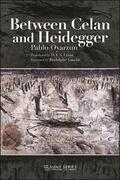 Oyarzun |  Between Celan and Heidegger | eBook | Sack Fachmedien