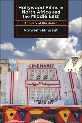 Mingant | Hollywood Films in North Africa and the Middle East | E-Book | sack.de