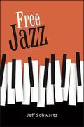 Schwartz |  Free Jazz | eBook | Sack Fachmedien