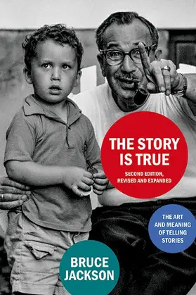 Jackson |  The Story Is True, Second Edition, Revised and Expanded | eBook | Sack Fachmedien