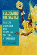 Afolabi |  Relocating the Sacred | eBook | Sack Fachmedien