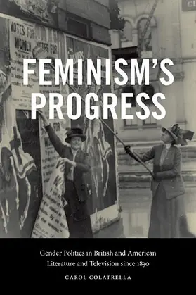Colatrella |  Feminism's Progress | eBook | Sack Fachmedien
