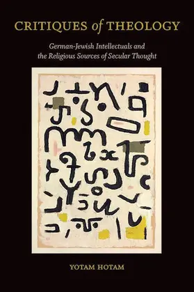 Hotam |  Critiques of Theology | eBook | Sack Fachmedien