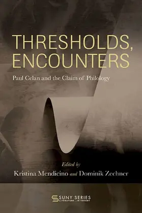 Mendicino / Zechner |  Thresholds, Encounters | eBook | Sack Fachmedien