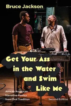 Jackson |  Get Your Ass in the Water and Swim Like Me | eBook | Sack Fachmedien
