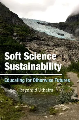 Utheim |  Soft Science Sustainability | eBook | Sack Fachmedien