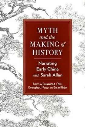 Cook / Foster / Blader |  Myth and the Making of History | eBook | Sack Fachmedien