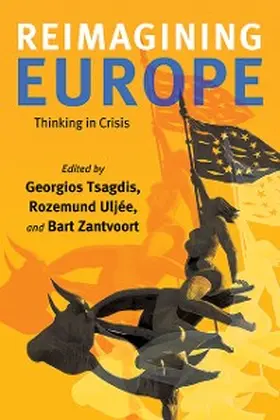 Tsagdis / Uljée / Zantvoort |  Reimagining Europe | eBook | Sack Fachmedien