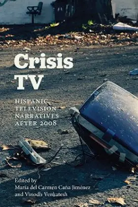 Caña Jiménez / Venkatesh |  Crisis TV | eBook | Sack Fachmedien