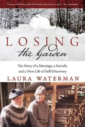 Waterman |  Losing the Garden | eBook | Sack Fachmedien