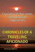 Williams |  Chronicles of a Traveling Aficionado | eBook | Sack Fachmedien