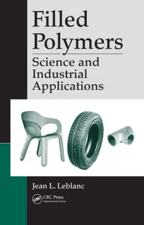 Leblanc | Filled Polymers | Buch | 978-1-4398-0042-3 | sack.de