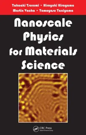 Tsurumi / Hirayama / Vacha |  Nanoscale Physics for Materials Science | Buch |  Sack Fachmedien