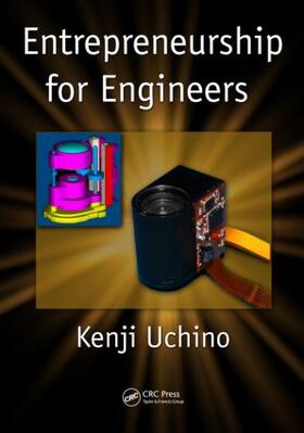 Uchino | Entrepreneurship for Engineers | Buch | 978-1-4398-0063-8 | sack.de