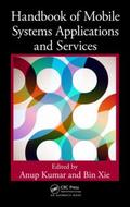 Kumar / Xie |  Handbook of Mobile Systems Applications and Services | Buch |  Sack Fachmedien