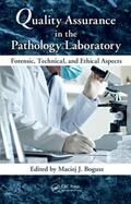 Bogusz |  Quality Assurance in the Pathology Laboratory | Buch |  Sack Fachmedien