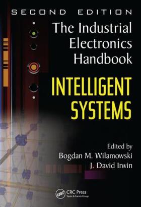 Wilamowski / Irwin | Intelligent Systems | Buch | 978-1-4398-0283-0 | sack.de