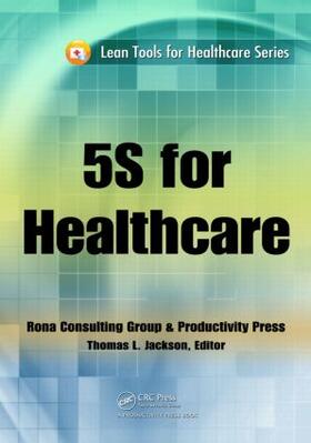 Jackson | 5S for Healthcare | Buch | 978-1-4398-0350-9 | sack.de