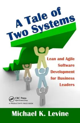Levine |  A Tale of Two Systems | Buch |  Sack Fachmedien