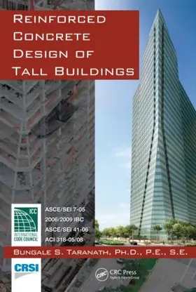 Taranath | Reinforced Concrete Design of Tall Buildings | Buch | 978-1-4398-0480-3 | www.sack.de