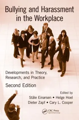 Hoel / Zapf / Einarsen |  Bullying and Harassment in the Workplace | Buch |  Sack Fachmedien