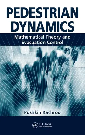Kachroo | Pedestrian Dynamics | Buch | 978-1-4398-0519-0 | www.sack.de