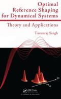 Singh |  Optimal Reference Shaping for Dynamical Systems | Buch |  Sack Fachmedien