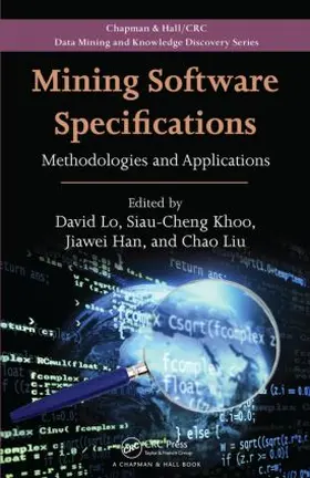 Lo / Khoo / Han |  Mining Software Specifications | Buch |  Sack Fachmedien