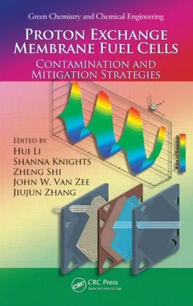 Li / Knights / Shi |  Proton Exchange Membrane Fuel Cells | Buch |  Sack Fachmedien