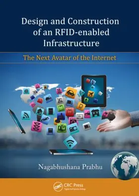 Prabhu |  Design and Construction of an RFID-enabled Infrastructure | Buch |  Sack Fachmedien