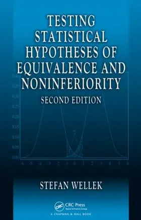 Wellek |  Testing Statistical Hypotheses of Equivalence and Noninferiority | Buch |  Sack Fachmedien