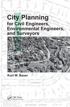 Bauer |  City Planning for Civil Engineers, Environmental Engineers, and Surveyors | Buch |  Sack Fachmedien