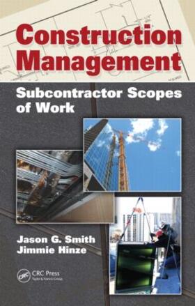 Smith / Hinze | Construction Management | Buch | 978-1-4398-0941-9 | sack.de