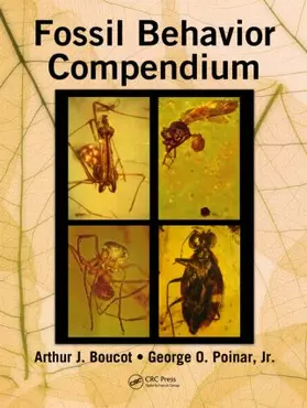 Boucot / Poinar |  Fossil Behavior Compendium | Buch |  Sack Fachmedien