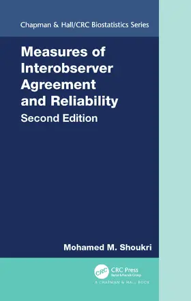Shoukri | Measures of Interobserver Agreement and Reliability | Buch | 978-1-4398-1080-4 | www.sack.de