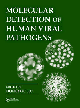 Liu | Molecular Detection of Human Viral Pathogens | Buch | 978-1-4398-1236-5 | sack.de