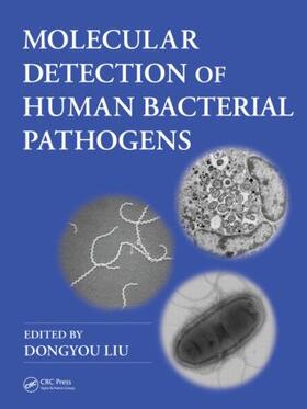 Liu | Molecular Detection of Human Bacterial Pathogens | Buch | 978-1-4398-1238-9 | sack.de