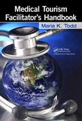 Todd |  Medical Tourism Facilitator's Handbook | Buch |  Sack Fachmedien