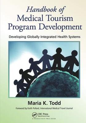 Todd | Handbook of Medical Tourism Program Development | Buch | sack.de