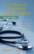 Todd |  The Physician Employment Contract Handbook | Buch |  Sack Fachmedien