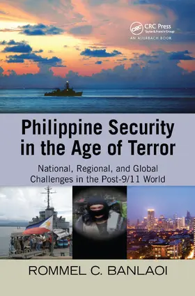 Banlaoi | Philippine Security in the Age of Terror | Buch | 978-1-4398-1550-2 | www.sack.de