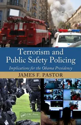 Pastor | Terrorism and Public Safety Policing | Buch | 978-1-4398-1580-9 | www.sack.de