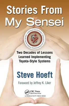 Hoeft | Stories from My Sensei | Buch | 978-1-4398-1654-7 | www.sack.de