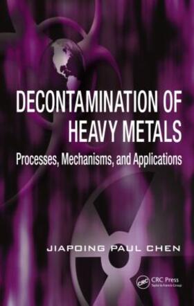 Chen |  Decontamination of Heavy Metals | Buch |  Sack Fachmedien