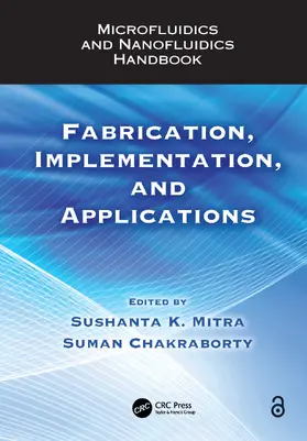 Mitra / Chakraborty |  Microfluidics and Nanofluidics Handbook | Buch |  Sack Fachmedien