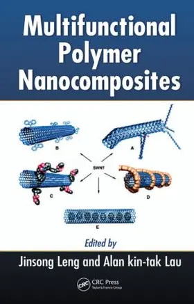 Leng / Lau |  Multifunctional Polymer Nanocomposites | Buch |  Sack Fachmedien