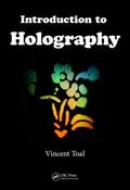 Toal |  Introduction to Holography | Buch |  Sack Fachmedien